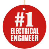 Number One #1 Electrical Engineer - Circle Ornament