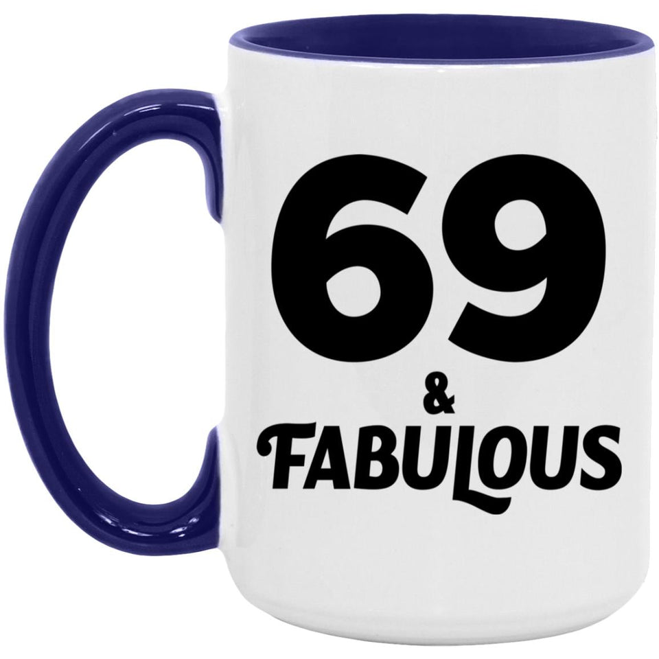 69th Birthday 69 & Fabulous - 15oz Accent Mug Purple