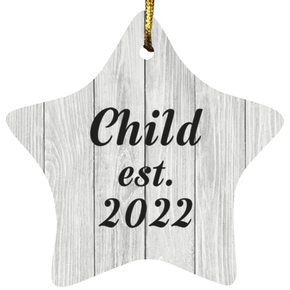 Child Established Est. 2022 - Star Ornament F