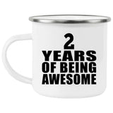 2nd Birthday 2 Years Of Being Awesome - 12oz Camping Mug