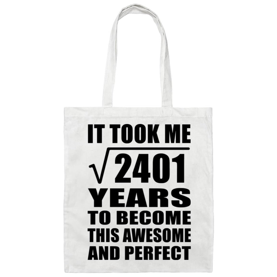 49th Birthday Took Square Root of 2401 Years To Awesome - Tote Bag White