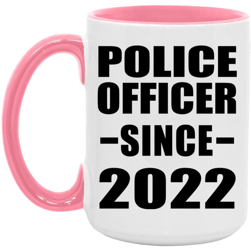 Police Officer Since 2022 - 15oz Accent Mug Pink