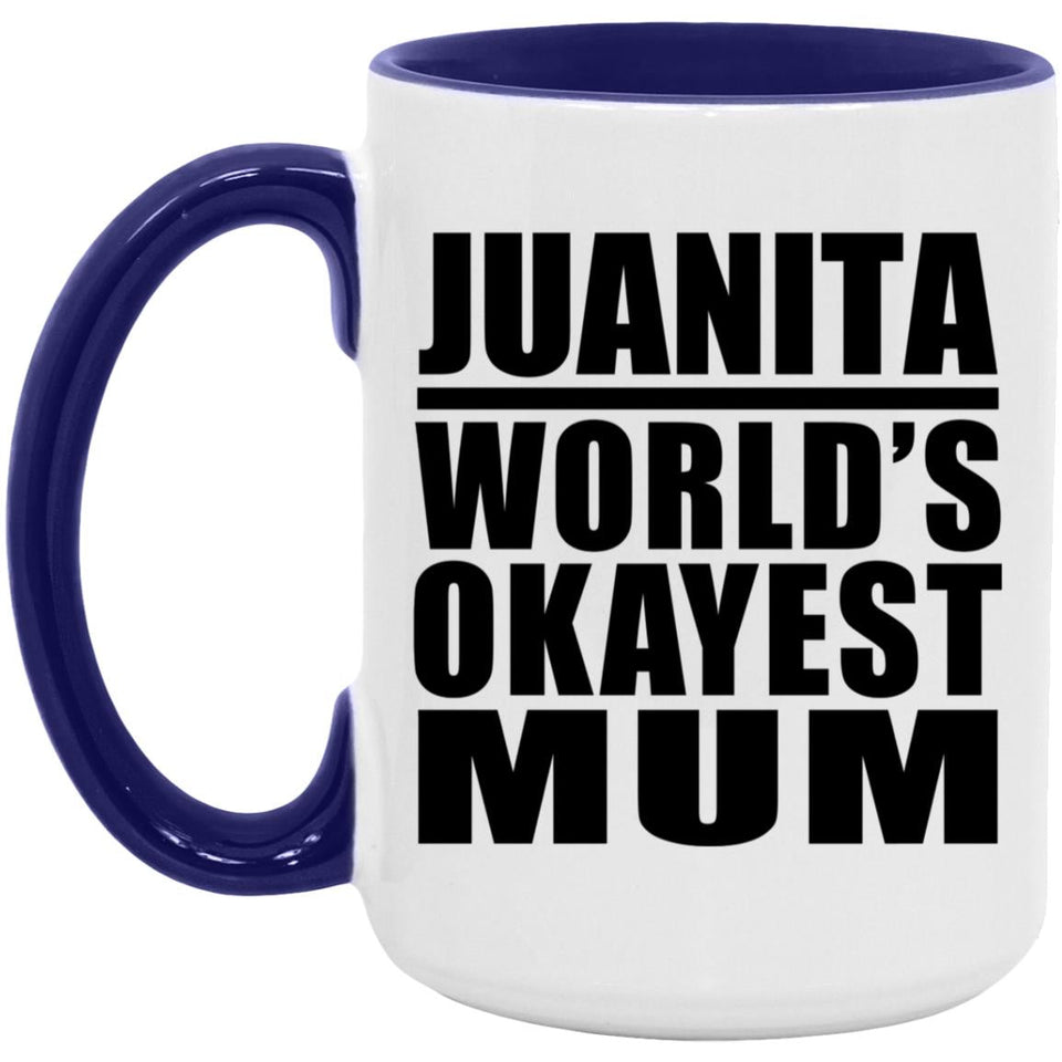 Juanita World's Okayest Mum - 15oz Accent Mug Purple