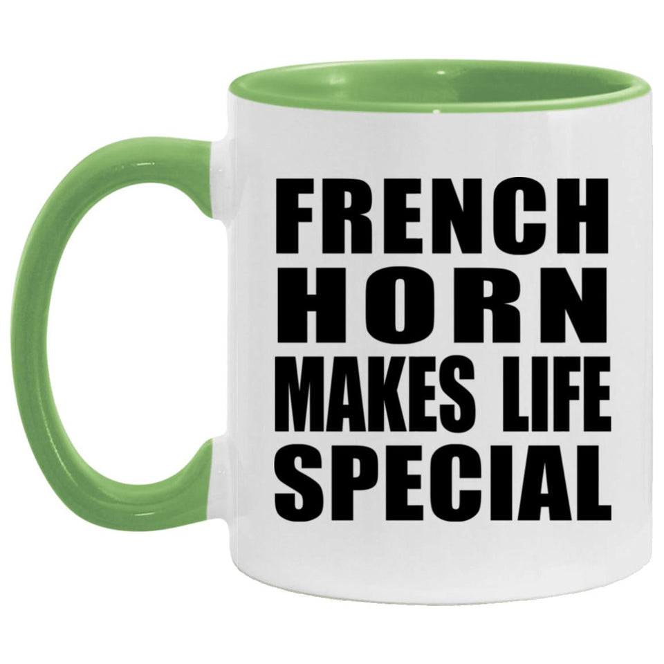 French Horn Makes Life Special - 11oz Accent Mug Green