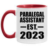 Paralegal Assistant Established EST. 2023 - 11oz Accent Mug Red