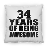 34th Birthday 34 Years Of Being Awesome - Throw Pillow