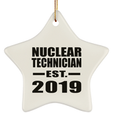 Nuclear Technician Established EST. 2019 - Star Ornament