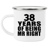 38th Anniversary 38 Years Of Being Mr Right - 12oz Camping Mug