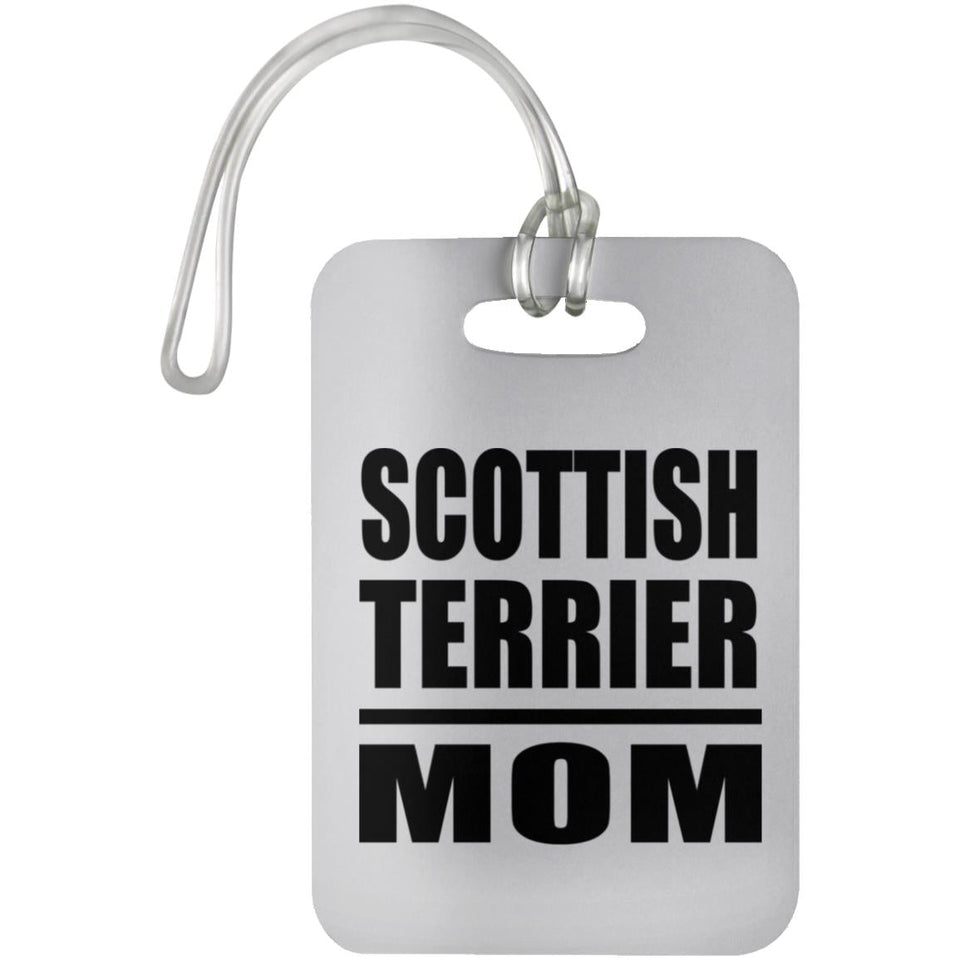 Scottish Terrier Mom - Luggage Bag Tag
