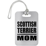 Scottish Terrier Mom - Luggage Bag Tag