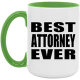 Best Attorney Ever - 15oz Accent Mug Green