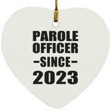 Parole Officer Since 2023 - Heart Ornament