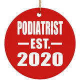 Podiatrist Established EST. 2020 - Circle Ornament