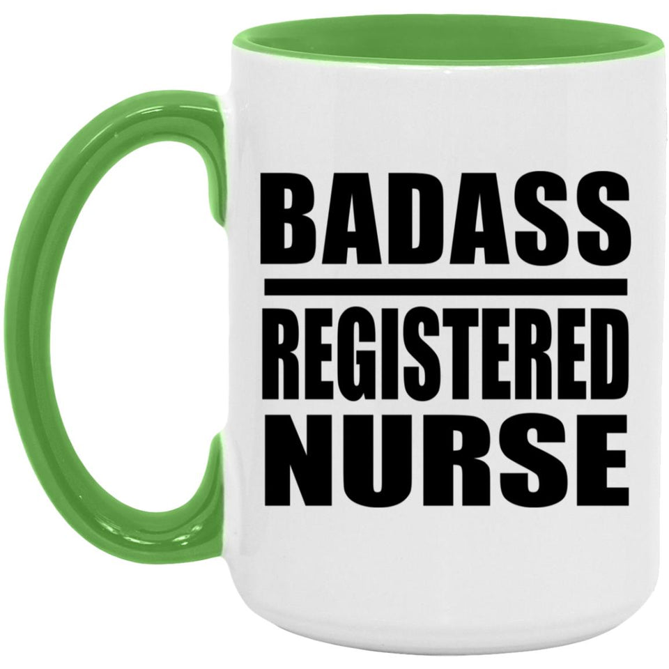 Badass Registered Nurse - 15oz Accent Mug Green