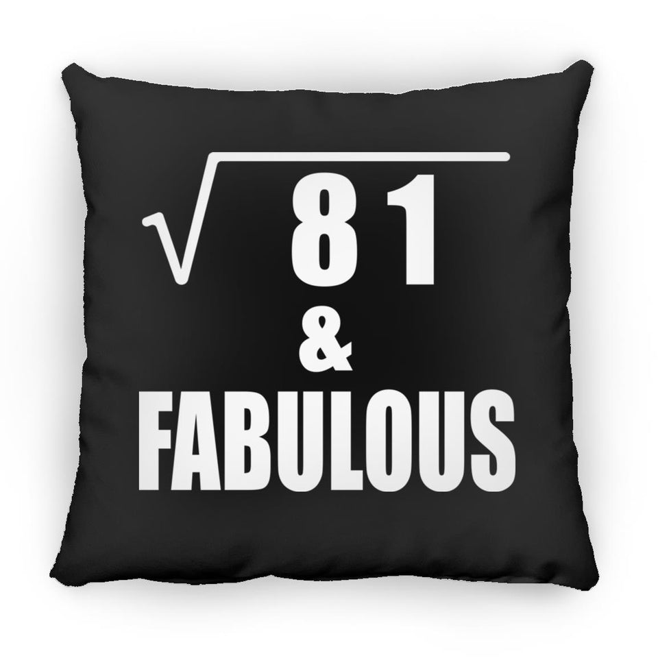 9th Birthday Square Root of 81 & Fabulous - Throw Pillow Black