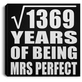 37th Anniversary Square Root of 1369 Years of Mrs Perfect - Canvas Square