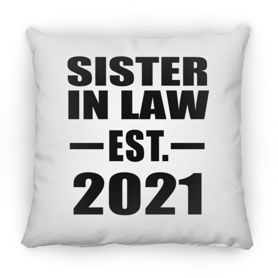Sister In Law Established EST. 2021 - Throw Pillow
