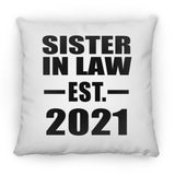 Sister In Law Established EST. 2021 - Throw Pillow