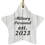 Military Personnel Established Est. 2023 - Star Ornament F