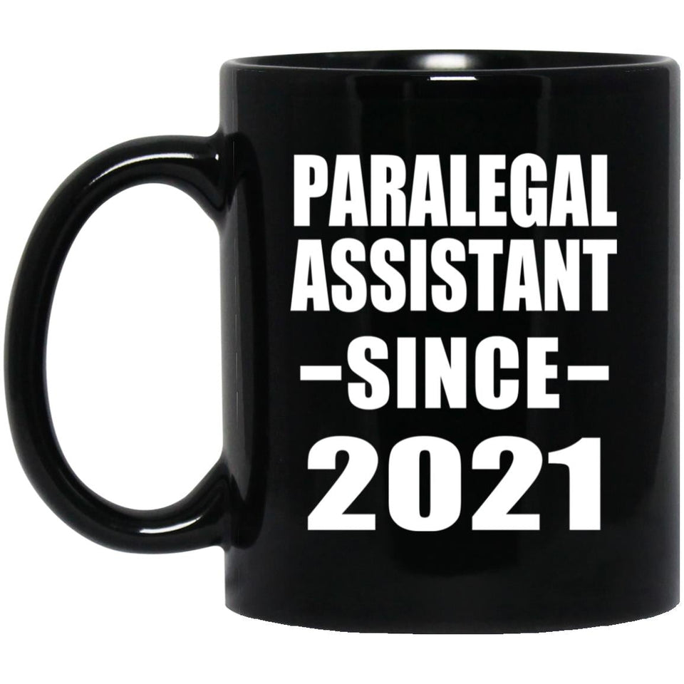 Paralegal Assistant Since 2021 - 11oz Coffee Mug Black