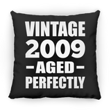 15th Birthday Vintage 2009 Aged Perfectly - Throw Pillow Black