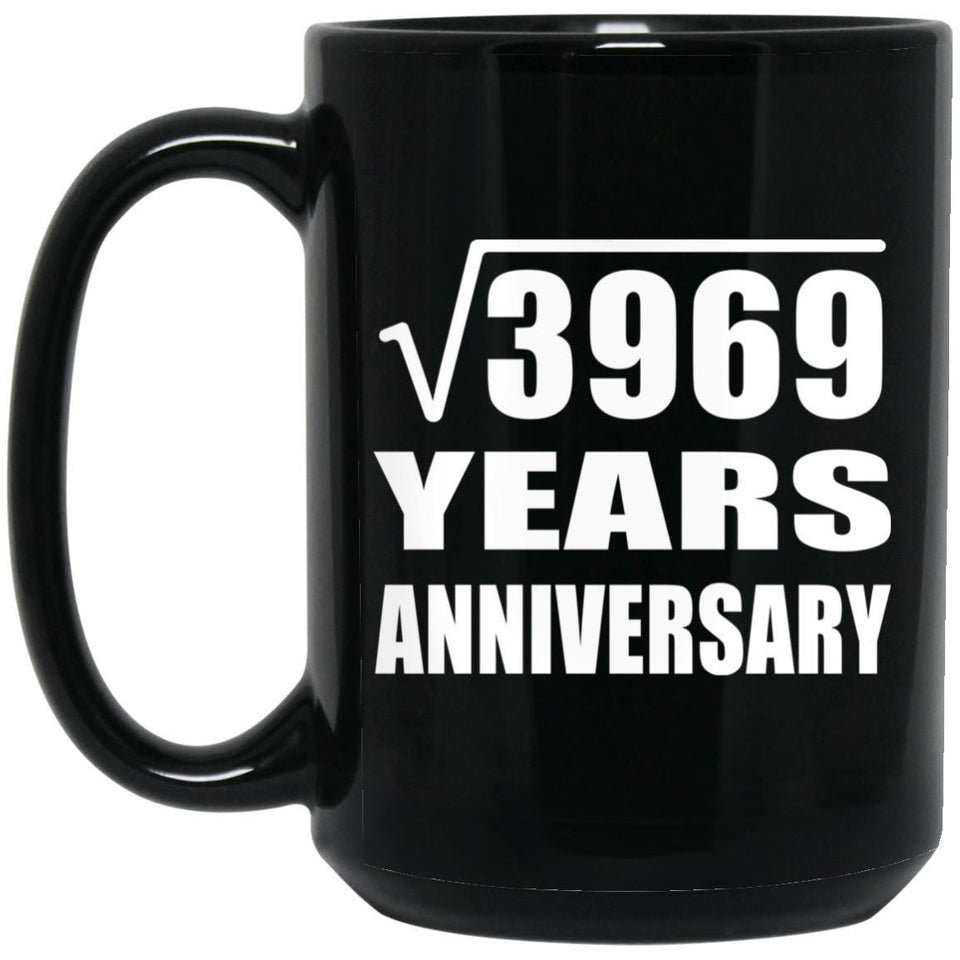63rd Anniversary Square Root of 3969 Years Anniversary - 15oz Coffee Mug Black
