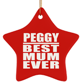 Peggy Best Mum Ever - Star Ornament