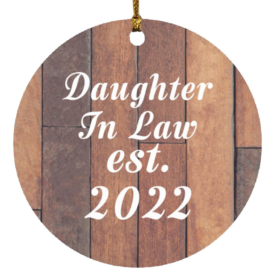 Daughter In Law Established Est. 2022 - Circle Ornament E
