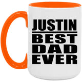 Justin Best Dad Ever - 15oz Accent Mug Orange