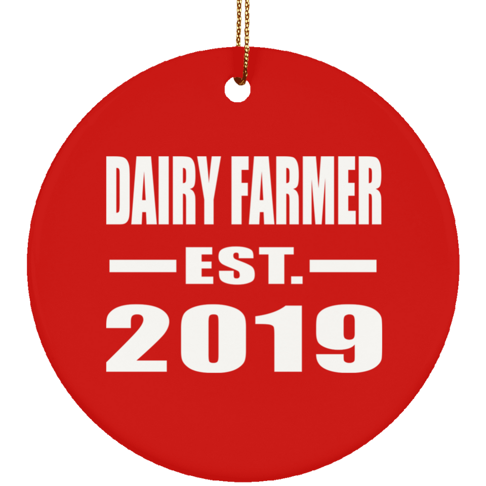 Dairy Farmer Established EST. 2019 - Circle Ornament