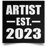 Artist Established EST. 2023 - Poster Square