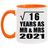 4th Anniversary Square Root of 16 Years As Mr & Mrs 2021 - 11oz Accent Mug Orange