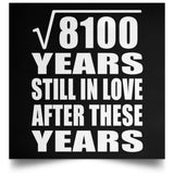 90th Anniversary Square Root of 8100 Years Still In Love - Poster Square