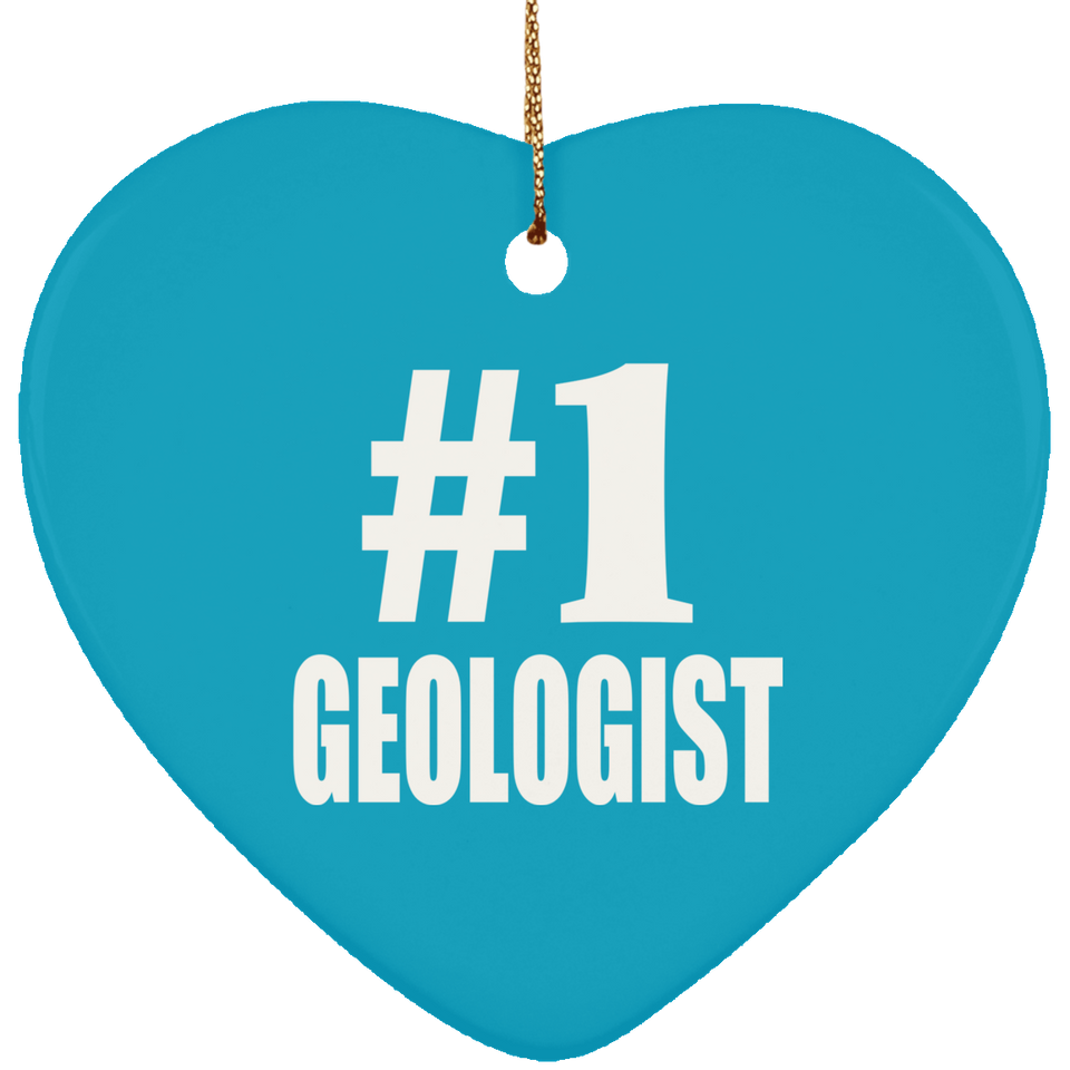 Number One #1 Geologist - Heart Ornament