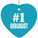 Number One #1 Geologist - Heart Ornament