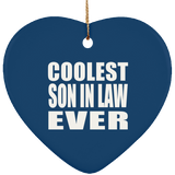 Coolest Son In Law Ever - Heart Ornament