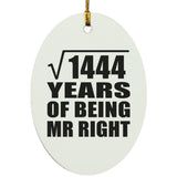 38th Anniversary Square Root of 1444 Years of Being Mr Right - Oval Ornament