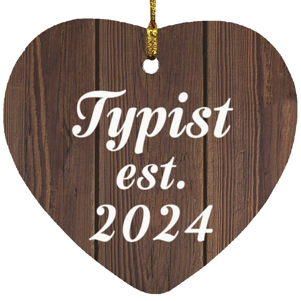 Typist Established Est. 2024 - Heart Ornament D