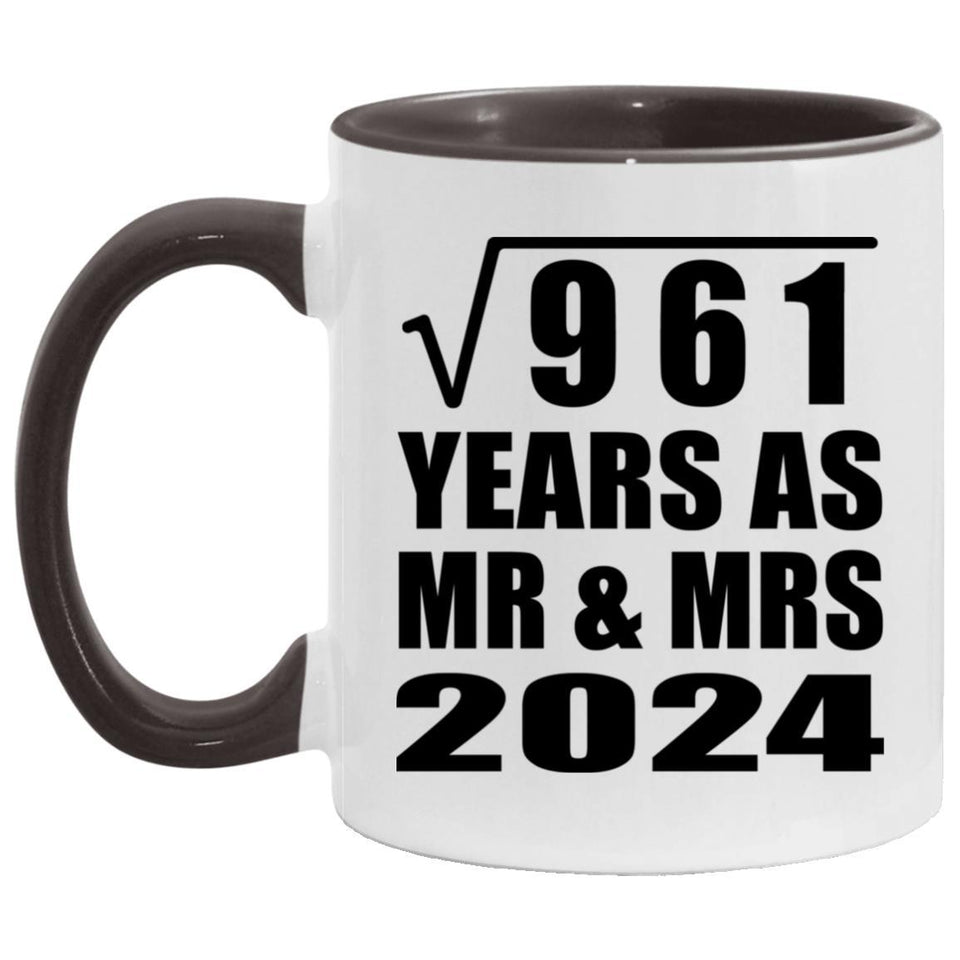 31st Anniversary Square Root of 961 Years As Mr & Mrs 2024 - 11oz Accent Mug Black