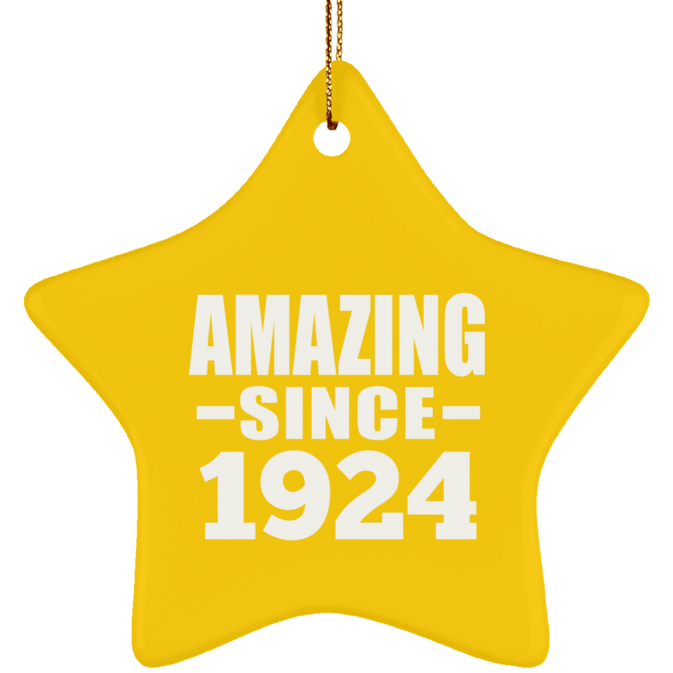 100th Birthday Amazing Since 1924 - Star Ornament