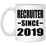 Recruiter Since 2019 - 11oz Coffee Mug