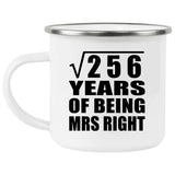16th Anniversary Square Root of 256 Years of Being Mrs Right - 12oz Camping Mug