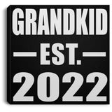 Grandkid Established EST. 2022 - Canvas Square