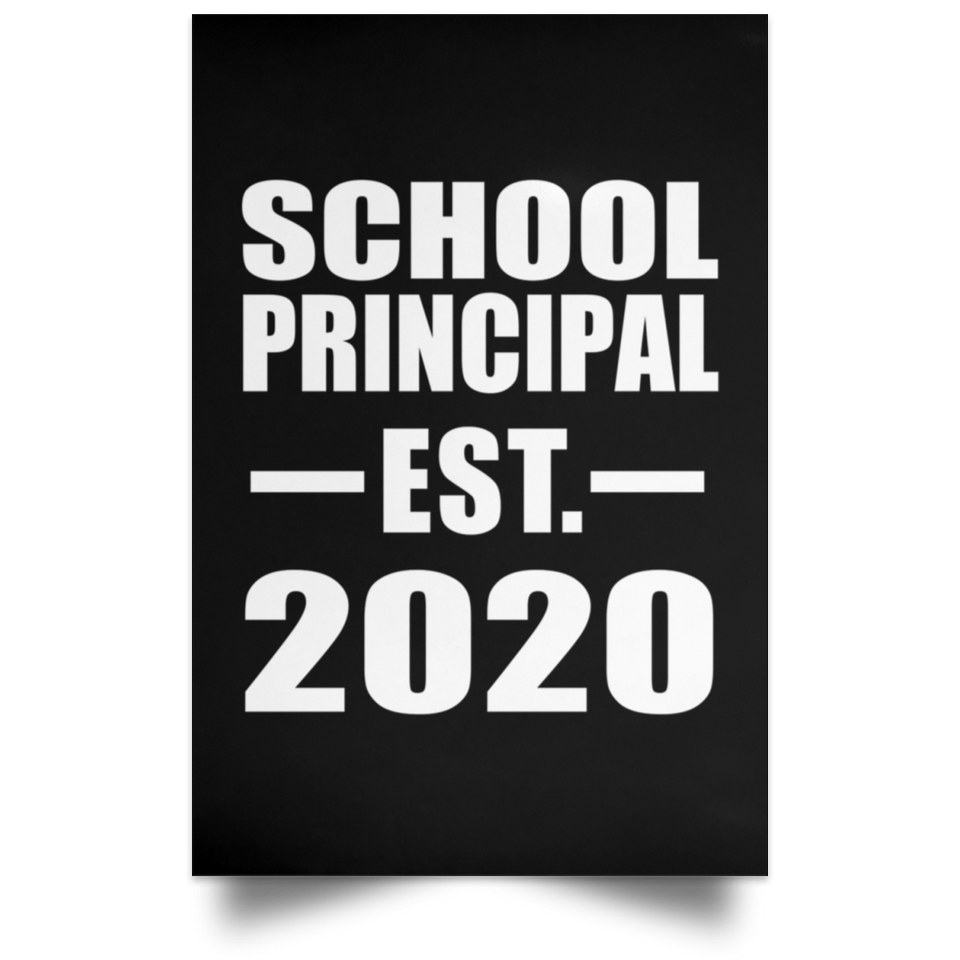 School Principal Established EST. 2020 - Poster Portrait