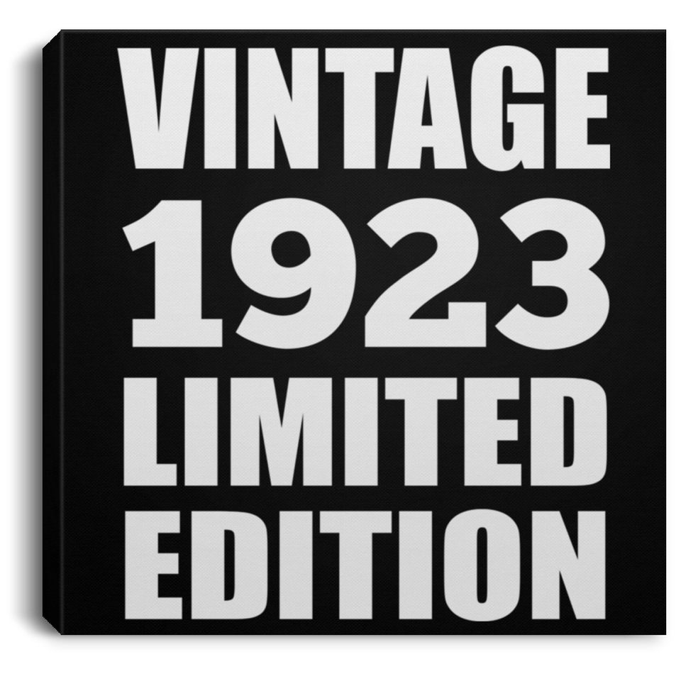 101st Birthday Vintage 1923 Limited Edition - Canvas Square