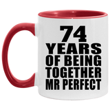 74th Anniversary 74 Years Of Being Mr Perfect - 11oz Accent Mug Red