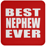 Best Nephew Ever - Drink Coaster