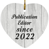 Publication Editor Since 2022 - Heart Ornament F