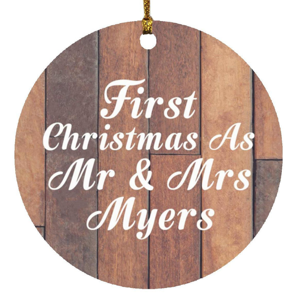First Christmas As Mr & Mrs Myers - Circle Ornament E