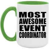 Most Awesome Event Coordinator - 15oz Accent Mug Green